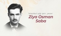 İstanbul aşığı şair, yazar: Ziya Osman Saba