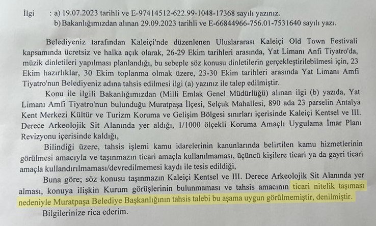 8. Uluslararası Kaleiçi Old Town Festivali Milli Emlak Dairesi Başkanlığınca reddedilmiştir