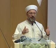 Diyanet İşleri Başkanı Erbaş, “Dünya İslam Bilginleri İstişare Zirvesi”nin kapanışında