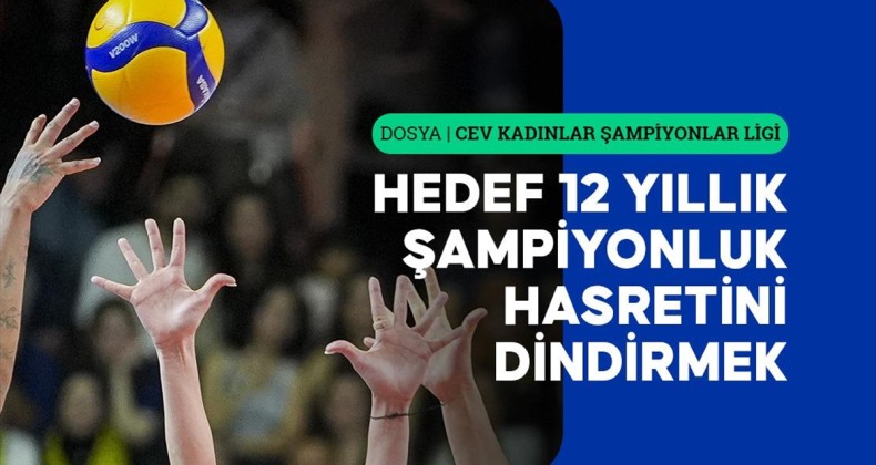 Fenerbahçe Medicana’nın CEV Şampiyonlar Ligi serüveni başlıyor