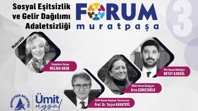 Forum Muratpaşa’da gündem halkın ekonomisi